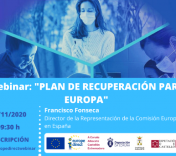 La Unidad de Asuntos Europeos asiste al encuentro sobre el «Plan de Recuperación para Europa» organizado por los Europe Direct de A Coruña, Castellón, Albacete y CEIPREX-Extremadura