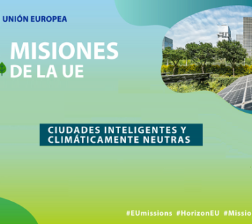 Misión de la UE ‘Ciudades climáticamente neutras e inteligentes’ | Horizonte Europa