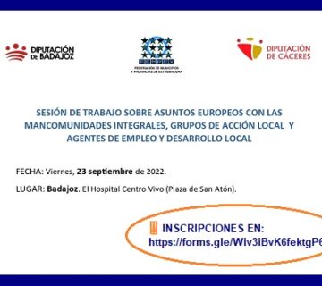 Badajoz, 23 septiembre | Sesión de Trabajo sobre Asuntos Europeos con Mancomunidades, Grupos de Acción Local y AEDL de la provincia