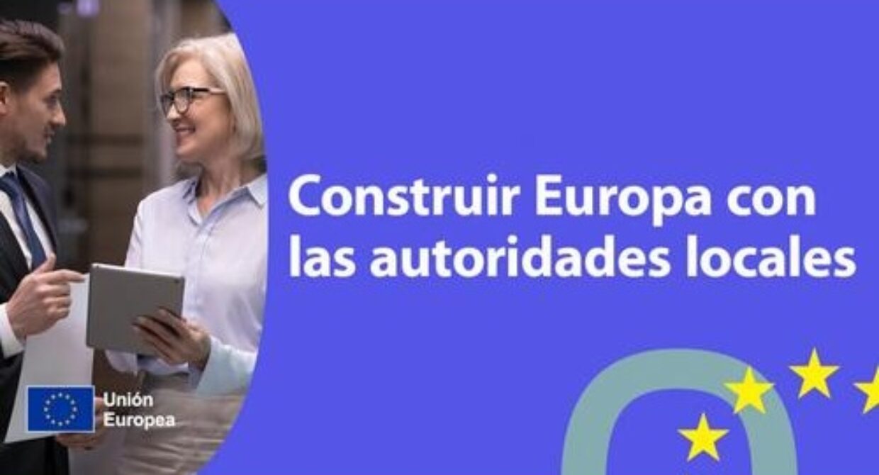 Iniciativa «Construir Europa con las autoridades locales»