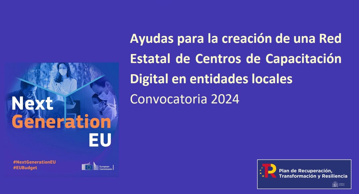 Ayudas para la creación de una Red Estatal de Centros de Capacitación Digital en entidades locales