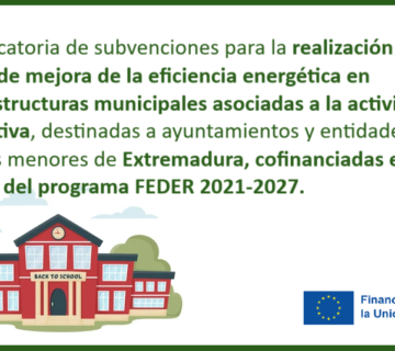 Subvenciones para obras de mejora de eficiencia energética en edificios e infraestructuras municipales asociadas a la actividad educativa